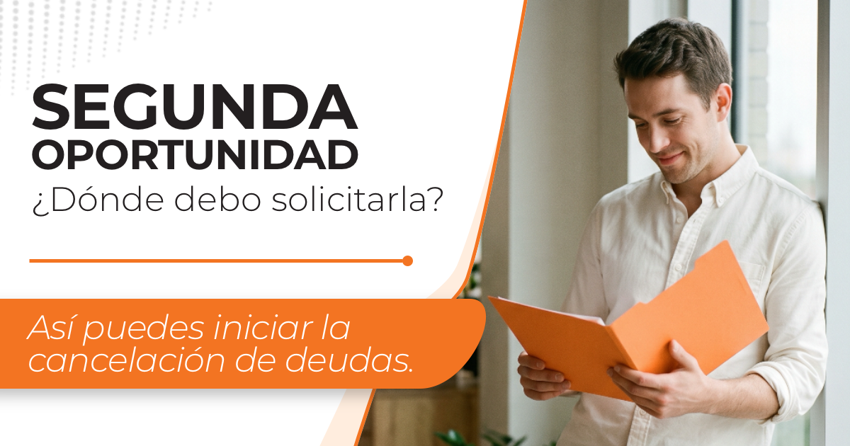 Dónde solicitar la ley de la segunda oportunidad.